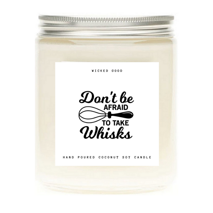 Take Whisks