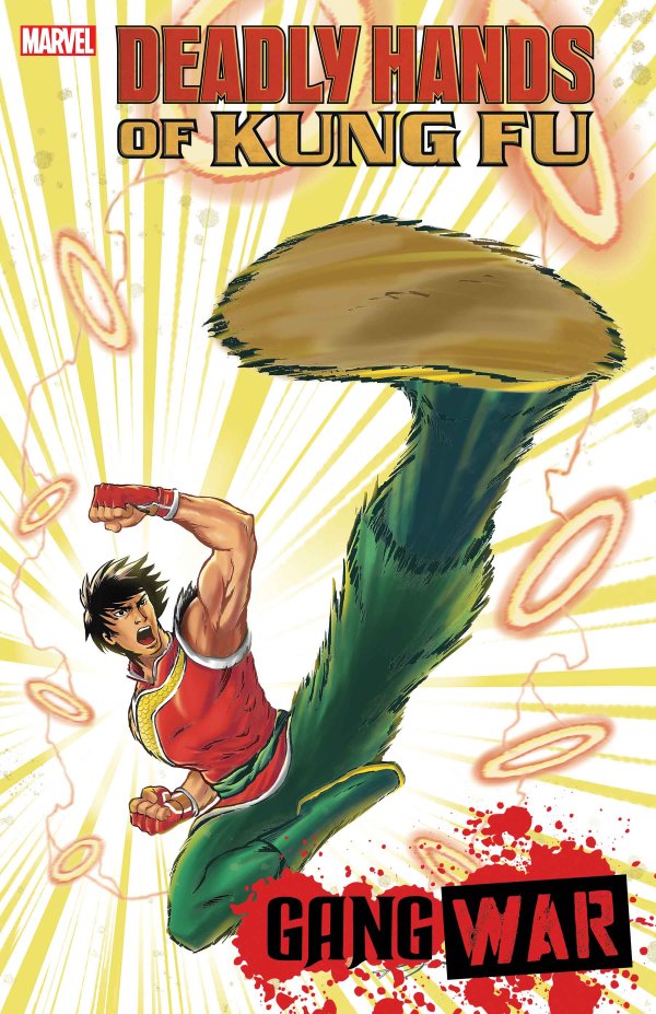 Deadly Hands of Kung-Fu: Gang War #1 Benjamin Su Foil Variant