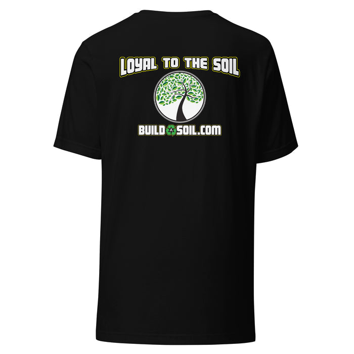 BuildASoil Tree Front Loyal Back Tee