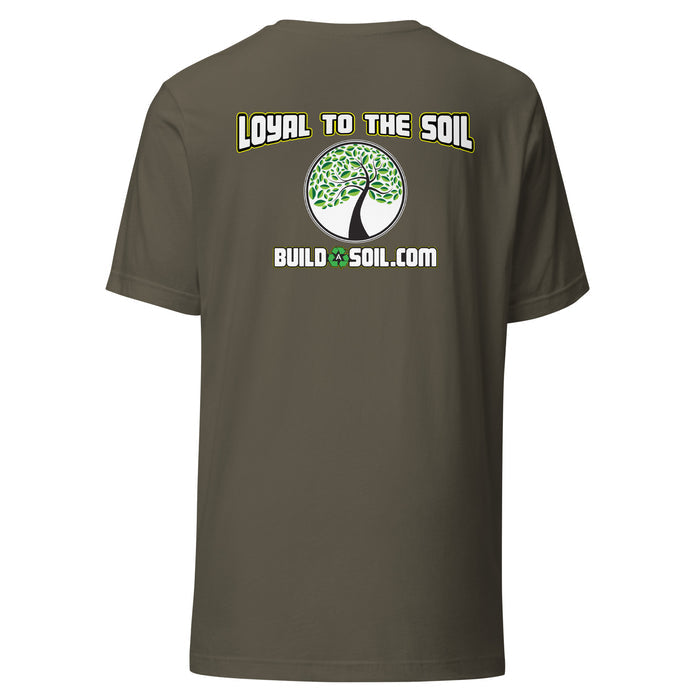 BuildASoil Tree Front Loyal Back Tee