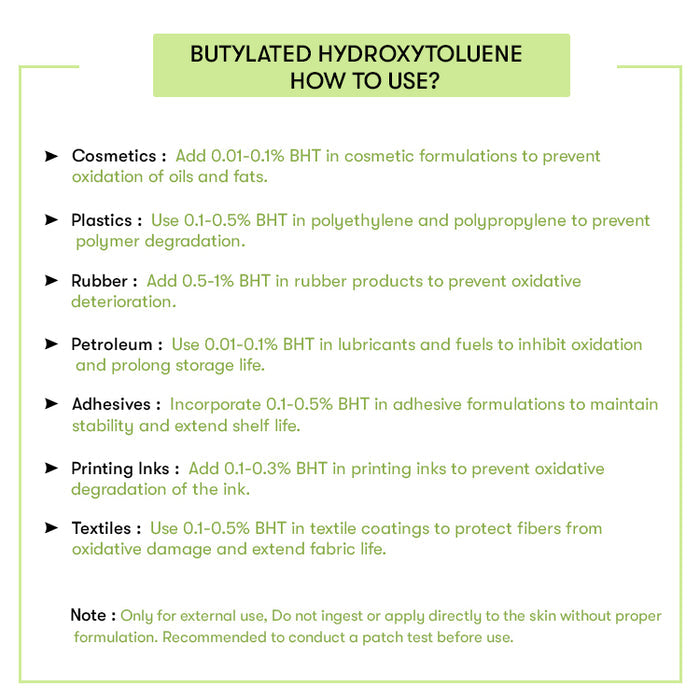 How to Use Butylated Hydroxytoluene (BHT)