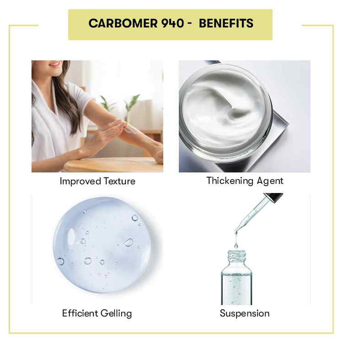 Carbomer 940 Powder Benefits