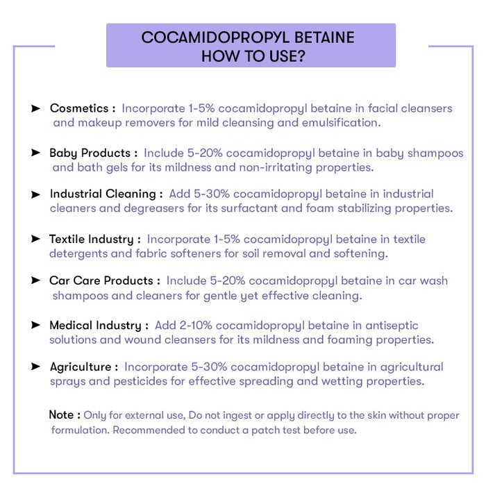 How to USe Cocamidopropyl Betaine (CAPB)