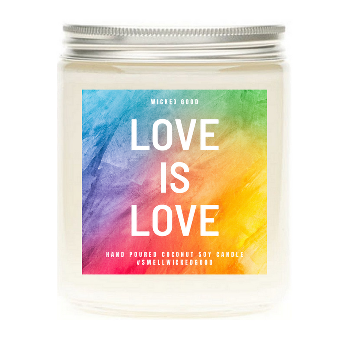 Love Is Love Candle Gift | Rainbow Natural Soy Candles | Wicked Good