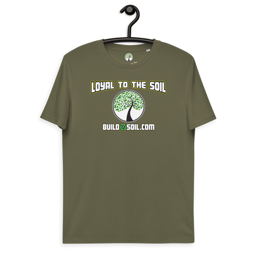 Loyal To The Soil T-Shirt 100% Organic