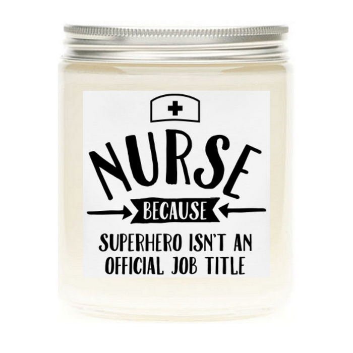 Nurse Candle - Thoughtful Gift for Nurses | Hand-Poured Luxury Scented Candle | Wicked Good